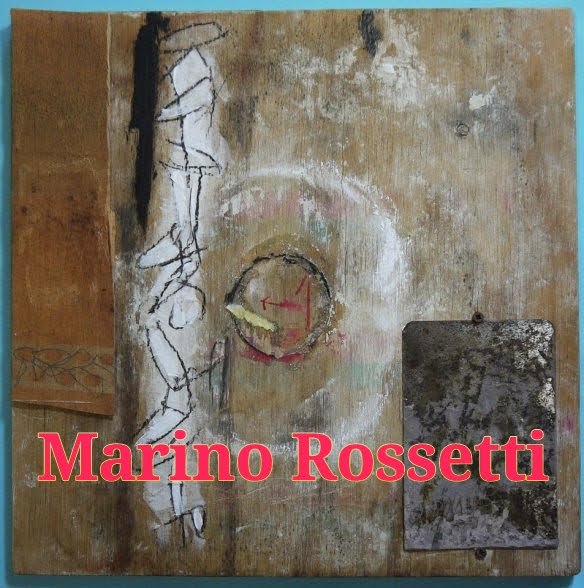 MARINO ROSSETTI – VOCI E TRASCRIZIONE DAL SECOLO XXI ALLA RICERCA NEL TEMPO